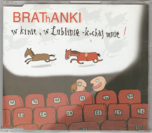 BRAThANKI : W Kinie, W Lublinie - Kochaj Mnie!